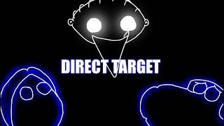 FNF  DIRECT TARGET  COLLAB WITH melisibros [upl. by Stalder810]