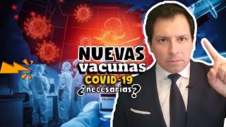 ¡ATENCIÓN ¿NECESIDAD DE NUEVAS VACUNAS COVID19 [upl. by Hike492]