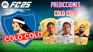 Predicciones de Colo Colo en FC 25  Las medias de Colo Colo en FC 25 FIFA 25 [upl. by Catto]