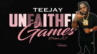 TeeJay  Unfaithful Games Prince JJ vocals  Remix [upl. by Yessak]