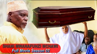 SHANI MWANAFUNZI MCHAWI  02 FULL MOVIE  Mzee Msisiri amp Adery Masta [upl. by Adnauqahs501]