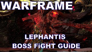 Warframe Magnacidium LEPHANTIS Assassination Solo Boss Fight Guide September 2022 [upl. by Aslam]