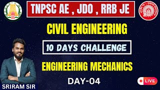 Engineering Mechanics REVISION CLASS  DAY 04 IN TAMIL  CIVIL TNPSC AE  JDO  RRB JE  KTA [upl. by Sherrill17]