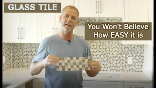 DIY Glass tile backsplash for beginners [upl. by Felton]