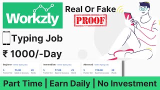 Workzly Typing Job  Workzly Real or Fake  Workzly Payment Proof  Workzlyin Review  Workzly Jobs [upl. by Reivad834]