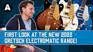 First Look at the New 2022 Gretsch Electromatic Range  We Even Have a 12String [upl. by Eitsirhc]