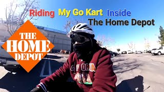 Riding My Go Kart At The Home Depot [upl. by Auberbach485]