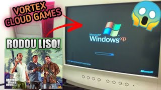 AGORA SIM GTA V RODANDO EM PC FRACO DUAL CORE😱 VORTEX CLOUD GAMES [upl. by Wesle]