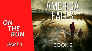 Free audiobook On the Run  Part 1 of 4 Book 2 America Falls [upl. by Corty583]