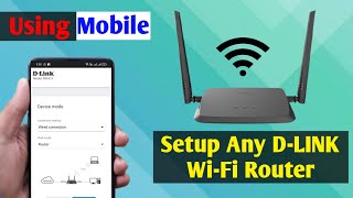 Dlink WiFi Router Setup With Phone  Setup DLink WiFi Router DIR 615  WiFi Router Setting [upl. by Luna469]