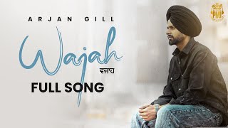 Wajah  Arjan Gill  The Rawab  Punjabi Musical Jar  Latest Punjabi Song 2024 [upl. by Champ]