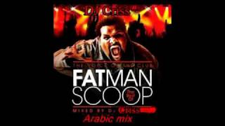 Fatman Scoop Remix Arabic DJ Criss 2011 [upl. by Nappie]