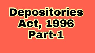 Depositories Act 1996 Part1depositories act 1996 in hindi [upl. by Leunas]