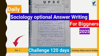 Sociology optional Answer Writing Day1upsc sociologysociologyoptionalforupscsociologyoptional [upl. by Anstice124]