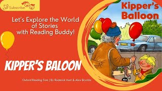 Kippers Baloon  Oxford Reading Tree  By Roderick Hunt amp Alex Brychta  Joyful Storytime for Kids [upl. by Galvin]