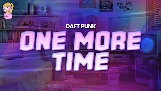 Daft Punk  One More Time  Lyrics [upl. by Ardna]