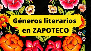 ESCRITURA ZAPOTECA Géneros literarios en Zapoteco  DIDXAZÁ [upl. by Dippold]