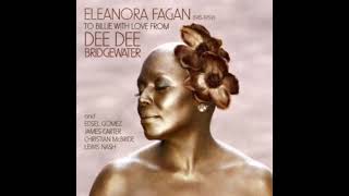 Dee Dee Bridgewater  Eleonora Fagan 1915 1951 To Billie with Love  2010 FULL ALBUM [upl. by Chemaram884]