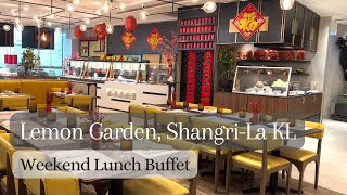 LEMON GARDEN  SHANGRILA HOTEL KL  Weekend Lunch Buffet Review 2023 [upl. by Redla]