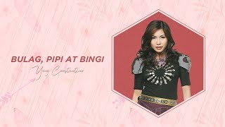 Yeng Constantino  Bulag Pipi at Bingi Official Audio ♪ [upl. by Cornwall888]