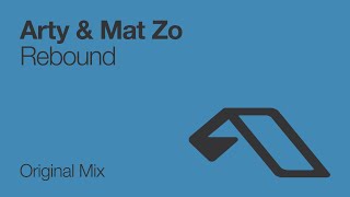 Arty amp Mat Zo  Rebound [upl. by Nedearb]