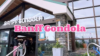 Exploring Banff Gondola Banff Travel Vlog at Summer of 2024  AlbertaCanada [upl. by Eliam]