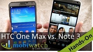 HandsonVideo HTC One Max versus Samsung Galaxy Note 3  Test [upl. by Lorrin]