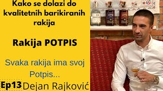 Rakija svaka ima neki svoj POTPISdestilerija Braća Rajković spoj tradicije i savremene proizvodnje [upl. by Inavoy]