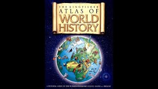 Audiobook  The Kingfisher Atlas of World History  p 1617 3839  Tapestry of Grace  Y1U1 [upl. by Nivlag]