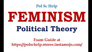 Feminism नारीवाद  Core Ideologies and multiple strands  कैसे लिखे इस पर उत्तर [upl. by Critta]