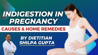 Causes amp Home Remedies for Indigestion in pregnancy  Stomach problem  Healing Hospital [upl. by Dustman506]