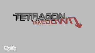 Tetragonal Takedown Intro read desc for credits [upl. by Lynde]