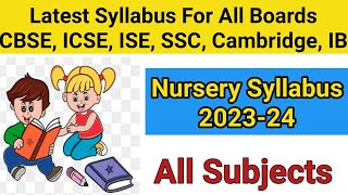 Nursery Syllabus  Nursery Syllabus 20232024  Pre Nursery Syllabus  Latest Nursery Syllabus [upl. by Haily151]