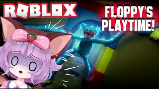 Floppys Playtime Roblox  quotCome out and playquot [upl. by Chapnick]