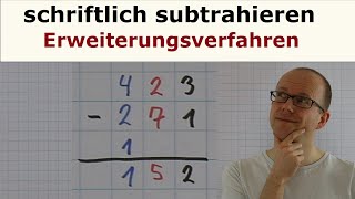 schriftliches subtrahieren 2  Erweiterungsverfahren [upl. by Annayak]