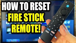 How to Reset Fire Stick Remote amp Fix Most Issues [upl. by Ragas]