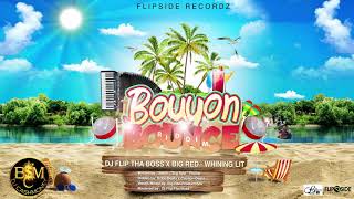 Dj Flip Tha Boss x Big Red  Whining Lit Bouyon Bounce Riddim quotBouyon 2019quot [upl. by Hcnarb665]