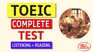 TOEIC Listening amp Reading 2024 Complete Test with Answers amp Tips [upl. by Ecnaret]