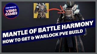 How to get Mantle Of Battle Harmony Exotic Chest Armor plus Warlock PVE build in Destiny 2 [upl. by Drofub]