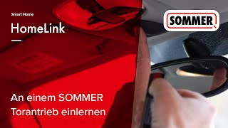 HomeLink an einem SOMMER Torantrieb einlernen  Einfache Programmierung  Handsender [upl. by Durkee]