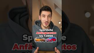 Sportliche Anfängerautos bis 7000€ 😜💰🔥  autotipps autowissen anfängerautos sportwagen [upl. by Miun589]