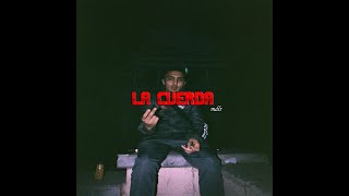 La Cuerda feat Morad [upl. by Akceber]