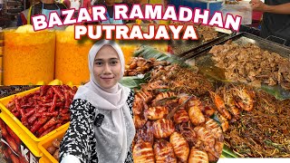 BAZAR RAMADAN PUTRAJAYA ❗️SANGAT MERIAHH  Malaysian Street Food [upl. by Retrak]