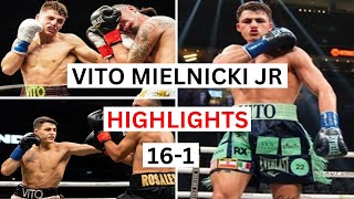 Vito Mielnicki Jr 161 Highlights amp Knockouts [upl. by Lemmor334]