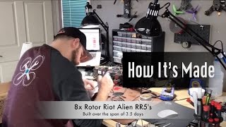 HOW ITS MADE Rotor Riot Alien RR5 PreBuilt [upl. by Thayne]