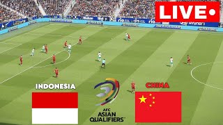 🔴LIVE China vs Indonesia  Kualifikasi Piala Dunia AFC 2026  Siaran Langsung [upl. by Diamante]