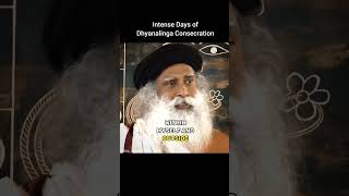 Sadhguru Intense days of Dhyanalinga consecration sadhguru dhyanalinga dhyanalinga [upl. by Theobald]