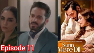 Sunn Mere Dil Episode 11 Teaser Promo Review  Sunn Mere Dil Episode 12 Har Pal Geo Drama 2024 [upl. by Searby911]