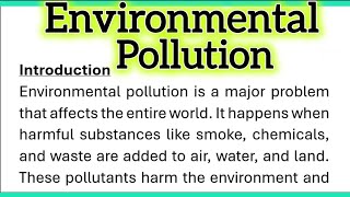 Environmental Pollution Essay Writing in English 270 Words with Introduction Conclusion or Headings [upl. by Bachman]