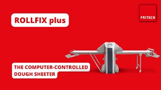 ROLLFIX plus  The computercontrolled dough sheeter  FRITSCH [upl. by Lim879]